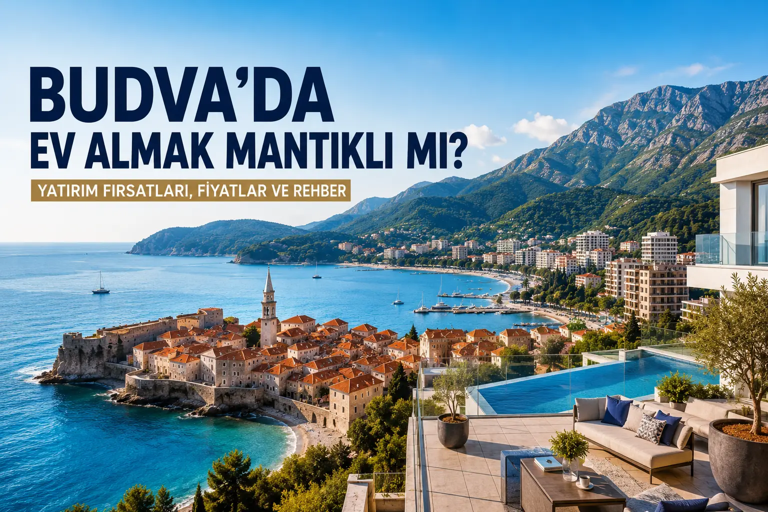 Budva’da Ev Almak Mantıklı mı? – 2026 Rehberi